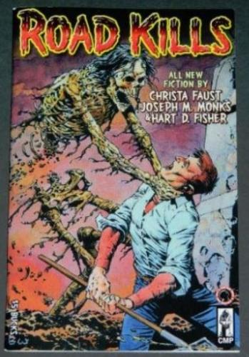 Road Kills2003 paper backChanting MonksCover