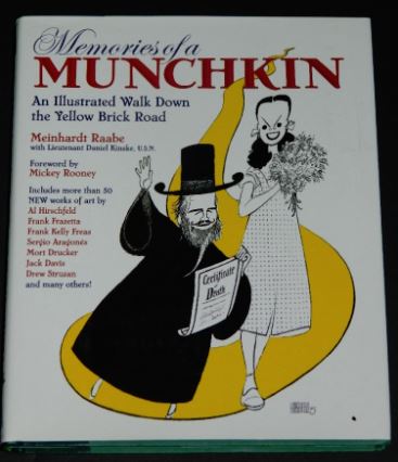 Memories of a Munchkin2005 hard coverBack Stage Books1 illustration