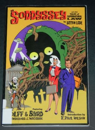 Soddyssey and other tales of Supernatural Law2008 soft coverExhibit A Press2 small illustrations