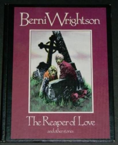 The Reaper of Love1988 FantagraphicsHard cover