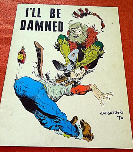 I'll Be Damned #4 Vol. 11971 - cover, inside cover, "Out on a Limb"