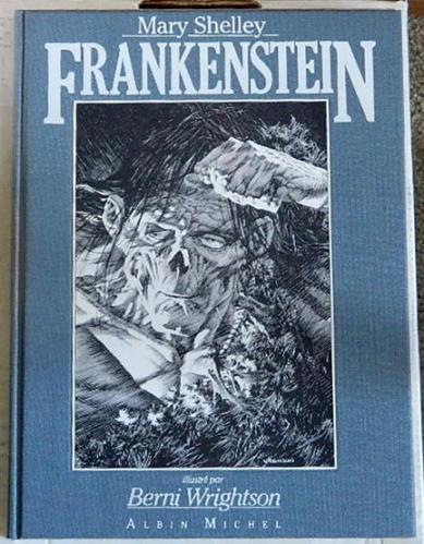 Frankenstein - Limited Edition Cloth Hardcover w/ slipcase also Signed & Numbered PrintFrance