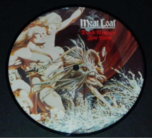 Meat Loaf Dead RingerUK 7" picture disc
