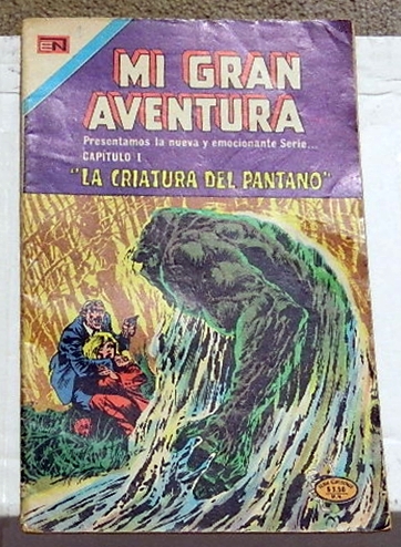 Mi Gran Aventura #001Mexico - 1975Swamp Thing #1
